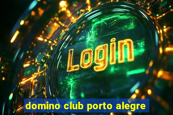 domino club porto alegre